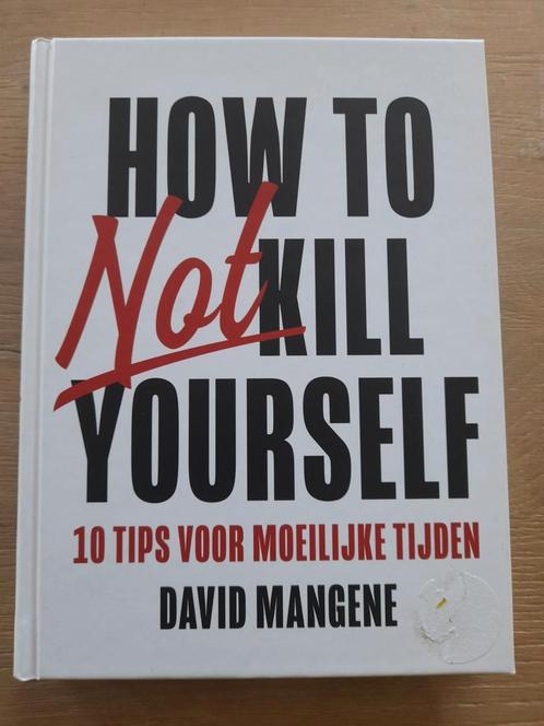 David Mangene - How to not kill yourself, Boeken, Psychologie, Nieuw, Ophalen
