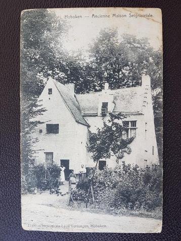 Postkaart Hoboken Ancienne Maison Seigneuriale, Enlèvement ou Envoi, Avant 1920, Affranchie, Anvers