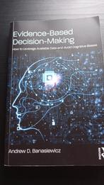 Evidence-Based Decision-Making, Boeken, Studieboeken en Cursussen, Ophalen, Zo goed als nieuw, Hoger Onderwijs, Andrew D. Banasiewicz