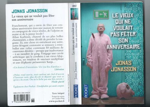 Le vieux qui ne voulait pas fêter son anniversaire, Boeken, Romans, Gelezen, België, Ophalen of Verzenden