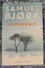 Sneeuwwit door Samuel Bjørk, Boeken, Scandinavië, Samuel Bjørk, Ophalen of Verzenden, Zo goed als nieuw