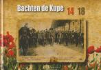 Bachten de Kupe 14 18, Ophalen of Verzenden