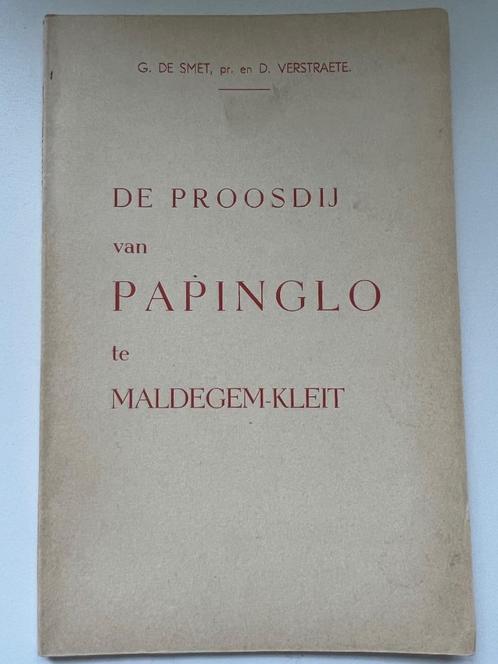 De Proosdij van Papinglo te Maldegem-Kleit, Livres, Histoire & Politique, Comme neuf, Enlèvement ou Envoi