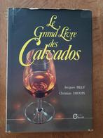 Het grote boek van Calvados, Boeken, Gezondheid, Dieet en Voeding, Overige typen, Gelezen, Ophalen of Verzenden