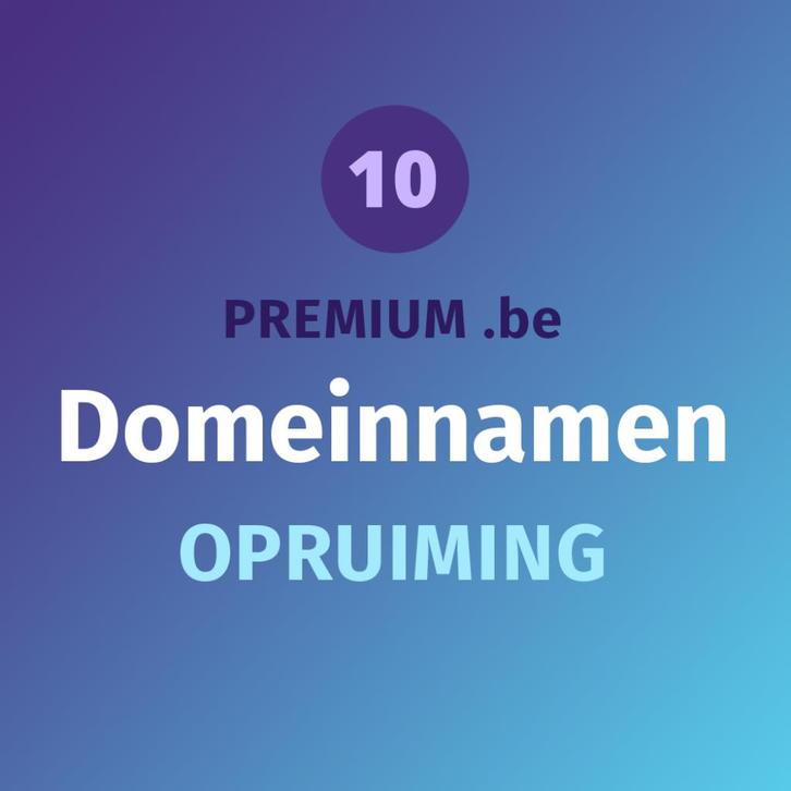 10 Premium .be domeinnamen vanaf € 150 per stuk, Diensten en Vakmensen, Webdesigners en Hosting, Domeinregistratie