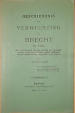 Geschiedenis der verwoesting van Brecht in 1584., Gelezen, Ophalen of Verzenden, 15e en 16e eeuw, Michielsen J.