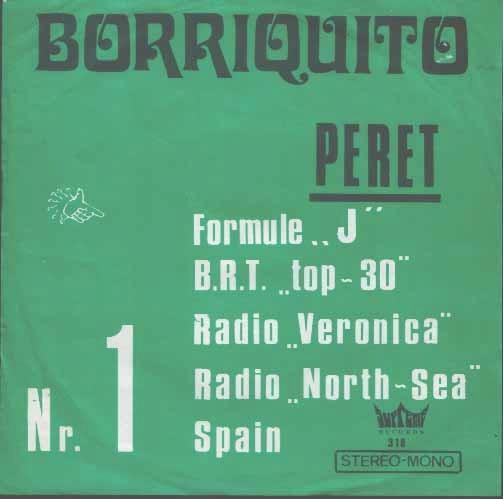 PERET: "Borriquito", Cd's en Dvd's, Vinyl Singles, Zo goed als nieuw, Single, Pop, 7 inch, Ophalen of Verzenden
