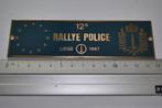 PLAQUE EMAILLEE CALANDRE 12è RALLYE INTER. POLICE LIEGE 1967, Ophalen of Verzenden, Gebruikt, Auto's