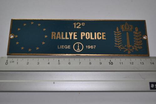PLAQUE EMAILLEE CALANDRE 12è RALLYE INTER. POLICE LIEGE 1967, Verzamelen, Automerken, Motoren en Formule 1, Gebruikt, Auto's, Ophalen of Verzenden
