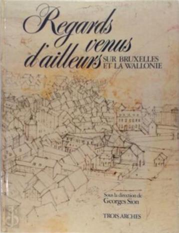 Regards venus d’ailleurs sur Bruxelles et la Wallonie  beschikbaar voor biedingen