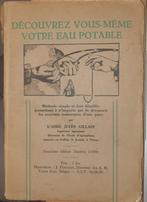 Découvrez vous-même votre eau potable, Livres, Technique, Géotechnique, Utilisé, Jules Gillain, Enlèvement ou Envoi