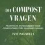 101 compostvragen Ivo Pauwels 199 blz, Boeken, Ophalen of Verzenden, Zo goed als nieuw