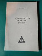 1966 - DE JACOBIJNSE CLUB TE BRUGGE (1792-1793), Ophalen of Verzenden