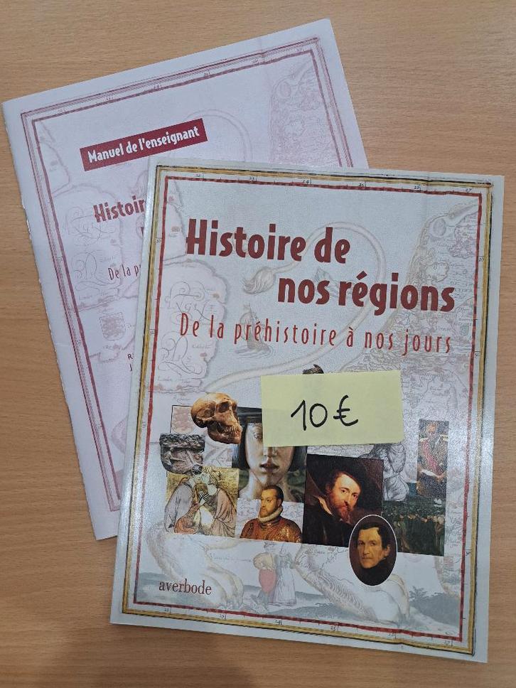Histoire de nos régions - Manuel scolaire Eveil, Boeken, Schoolboeken, Zo goed als nieuw, Geschiedenis, BSO, Ophalen