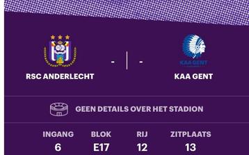 2 billets RSC Anderlecht - KAA Gand 24/11/2024 Lotto Park  disponible aux enchères