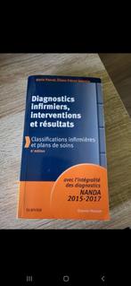 Livre "Diagnostics infirmiers, interventions et résultats", Enlèvement ou Envoi, Comme neuf, Enseignement supérieur, Annie Pascal