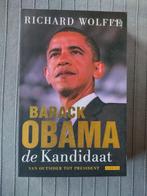 Richard Wolffe - Barack Obama: de kandidaat, Boeken, Nieuw, Politiek, Ophalen of Verzenden, Richard Wolffe