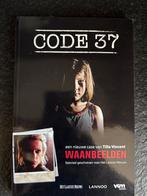 Boek Code 37 - Tille Vincent - Waanbeelden - Kortverhaal, Boeken, Ophalen, Zo goed als nieuw, Tille Vincent, België