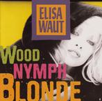 Elisa Waut - Wood Nymph Blonde (CD), Cd's en Dvd's, Ophalen of Verzenden, Zo goed als nieuw