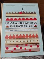Le grand manuel du pâtissier de Mélanie Dupuis, Nieuw, Taart, Gebak en Desserts, Ophalen of Verzenden