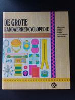 De grote handwerkencyclopedie - A. Morand, Boeken, Ophalen, Gelezen