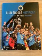 Club Brugge 2015-2016 No sweat no glory, Boeken, Balsport, Ophalen of Verzenden, Zo goed als nieuw, Club Brugge