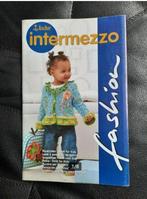 Intermezzo Fashion patronen (breien) voor kinderen, Hobby en Vrije tijd, Breien en Haken, Patroon of Boek, Zo goed als nieuw, Breien
