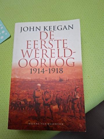 John Keegan: De eerste wereldoorlog 1914 - 1918 beschikbaar voor biedingen
