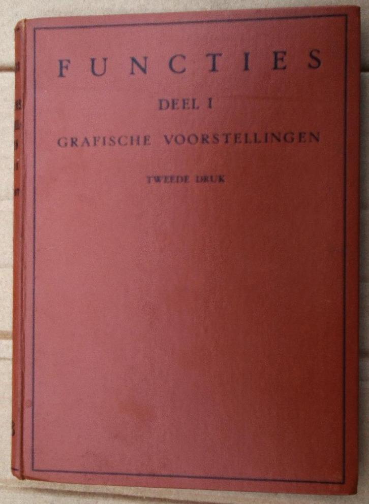 Functies, Deel I, Grafische Voorstelligen - 1926 - Droste,.., Livres, Livres d'étude & Cours, Utilisé, Enseignement supérieur