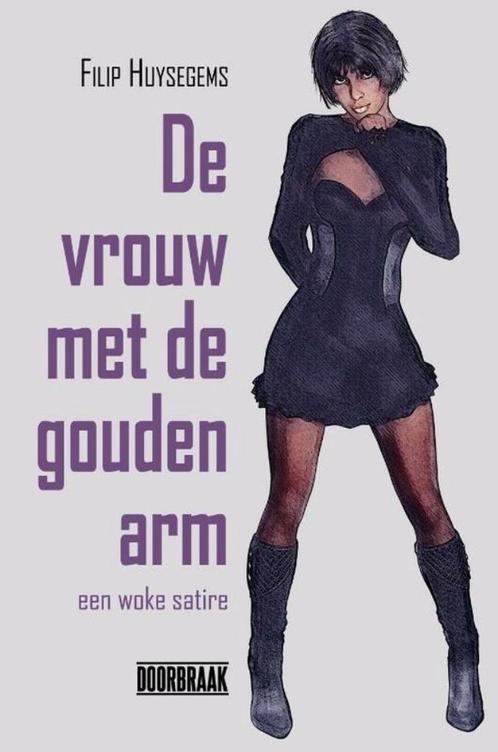 Te Koop Boek DE VROUW MET DE GOUDEN ARM F. Huysegems, Boeken, Romans, Zo goed als nieuw, België, Ophalen of Verzenden