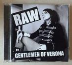 Gentlemen Of Verona: Raw (cd) 2012, Enlèvement ou Envoi