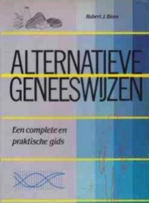 Alternatieve geneeswijzen, Robert J.Blom, Livres, Santé, Diététique & Alimentation, Enlèvement