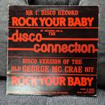 Rock your baby/ Disco connection George Mc Crae., CD & DVD, Vinyles | Dance & House, Comme neuf, Enlèvement ou Envoi, Disco