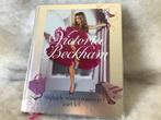 Boek Victoria Beckham. Stijlgids voor vrouwen met lef. 2007, Ophalen of Verzenden
