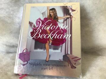 Boek Victoria Beckham. Stijlgids voor vrouwen met lef. 2007 beschikbaar voor biedingen