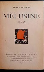 Franz Hellens, Mélusine (1920 – E.O.), Antiquités & Art, Franz Hellens, Enlèvement ou Envoi