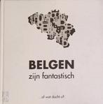 BELGEN ZIJN FANTASTISCH - Lou Van Beirendonck, Boeken, Ophalen of Verzenden, Zo goed als nieuw, Benelux