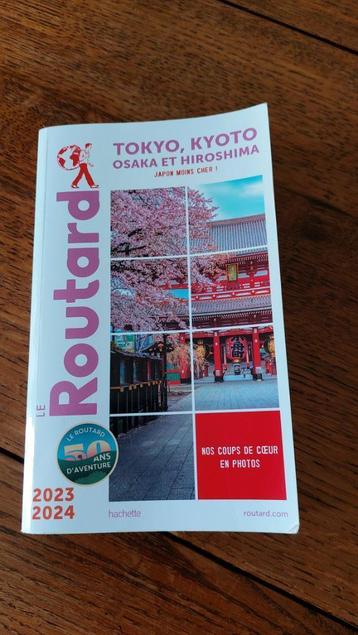 GUIDE DU ROUTARD TOKYO KYOTO  2023 - 2024