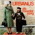 Vinyl, 7"    -    Urbanus – Als Moeder Zong / Een Bakske ..., Cd's en Dvd's, Vinyl | Overige Vinyl, Ophalen of Verzenden, Overige formaten