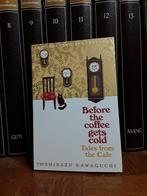 Before the coffee gets cold: Tales from the cafe, Toshikazu, Nieuw, Ophalen of Verzenden, Toshikazu Kawaguchi