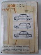 Fiat 1100 103D/H Catalogue de pièces détachées, Livres, Autos | Livres, Autres marques, Enlèvement, Utilisé