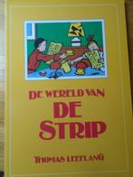 de wereld van de strip door thomas leeflang, Boeken, Gelezen, Thomas leeflang, Eén stripboek, Ophalen of Verzenden
