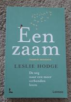 Leslie Hodge - Eenzaam tussen mensen, Livres, Psychologie, Comme neuf, Leslie Hodge, Enlèvement ou Envoi