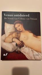 Venus ontsluierd - De Venus van Urbino van Titiaan, Boeken, Europalia, Ophalen of Verzenden, Zo goed als nieuw, Schilder- en Tekenkunst
