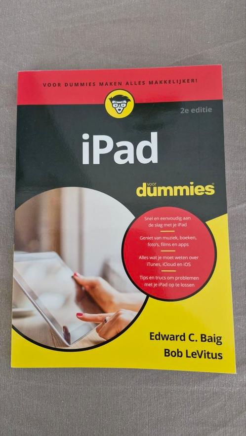 Edward C. Baig - iPad voor Dummies, Livres, Informatique & Ordinateur, Comme neuf, Enlèvement ou Envoi