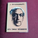 Krishnamurti Als twee vrienden, Boeken, Ophalen of Verzenden