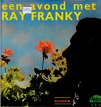 Vinyl, LP    /   Ray Franky – Een Avond Met, Overige formaten, Ophalen of Verzenden