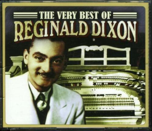 Reginald Dixon - The Best of (3CD), CD & DVD, CD | Pop, Enlèvement ou Envoi