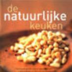 De natuurlijke keuken Nicola Graimes 256 blz, Ophalen of Verzenden, Zo goed als nieuw, Hoofdgerechten