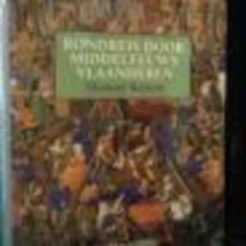 Rondreis door middeleeuws Vlaanderen Honoré Rottiers, Boeken, Geschiedenis | Nationaal, Zo goed als nieuw, Ophalen of Verzenden